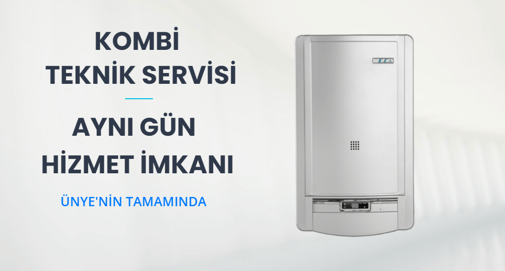 Ünye Kombi Teknik Servisi